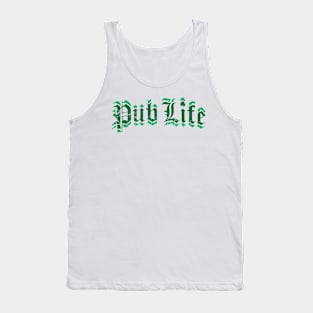 Pub Life Tank Top